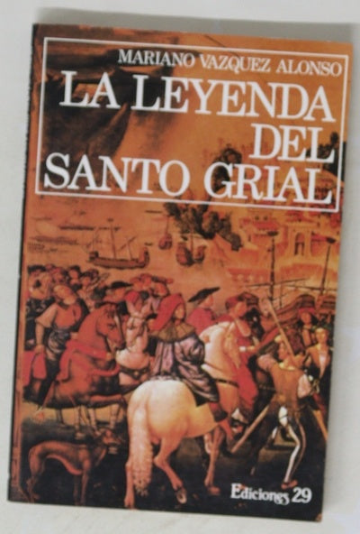 La leyenda del Santo Grial