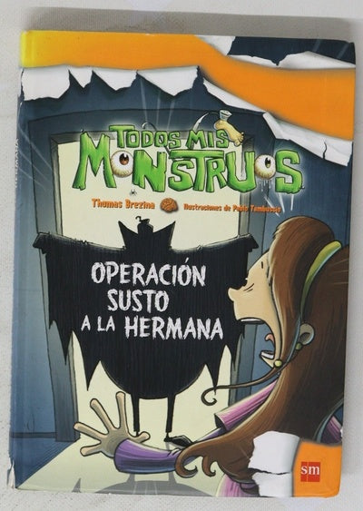 Operación susto a la hermana