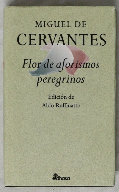 Flor de aforismos peregrinos