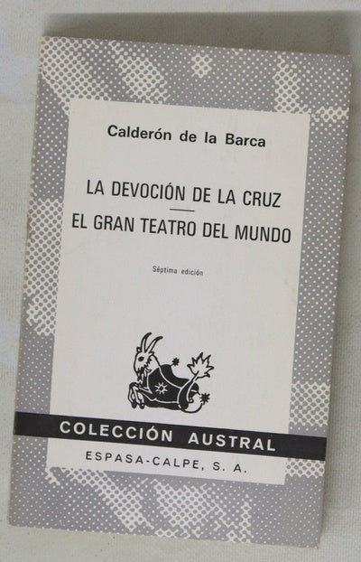 La devoción de la cruz El gran teatro del mundo
