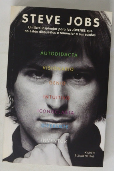 Steve Jobs : un libro inspirador para los jóvenes que no están dispuestos a renunciar a sus sueños