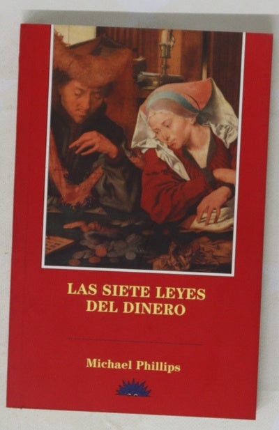 Las siete leyes del dinero