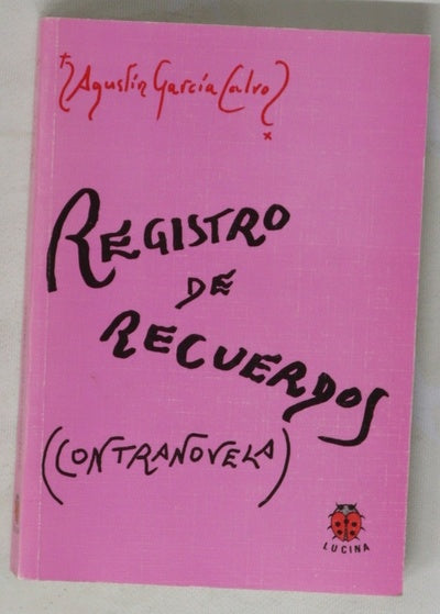 Registro de recuerdos (contranovela)
