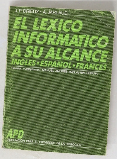El léxico informático a su alcance inglés, español, francés