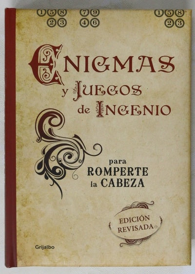 Enigmas y juegos de ingenio : para romperte la cabeza