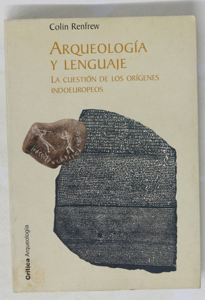 Arqueología y lenguaje la cuestión de los origenes indoeuropeos