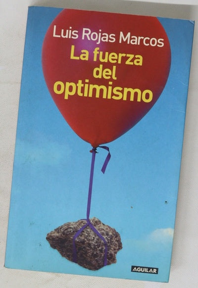 La fuerza del optimismo
