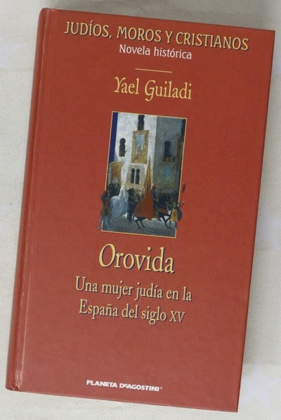 Orovida una mujer judía en la España del siglo XV