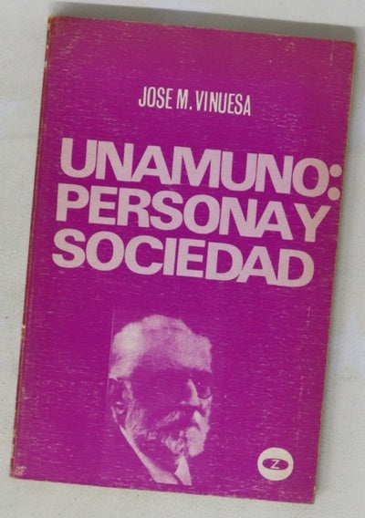 Unamuno persona y sociedad