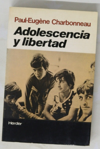 Adolescencia y libertad