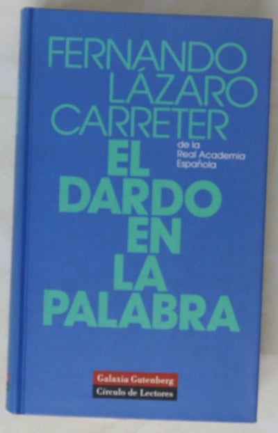 El dardo en la palabra