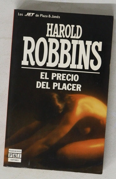 El precio del placer