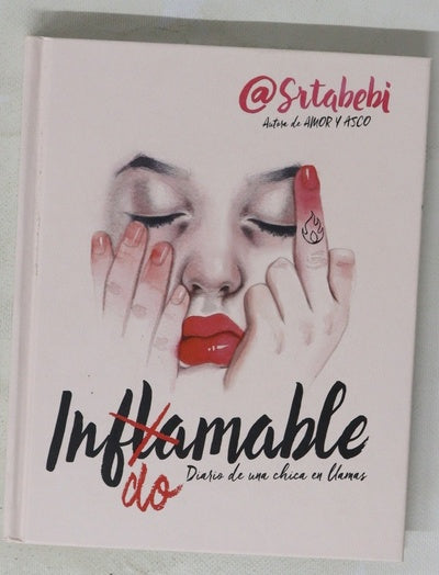 Indomable : diario de una chica en llamas