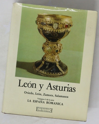 León y Asturias Oviedo, León, Zamora y Salamanca