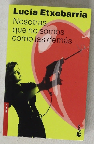 Nosotras que no somos como las demás