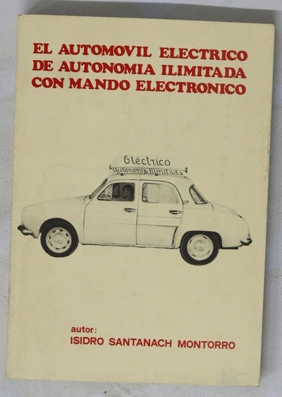El automóvil eléctrico de autonomía ilimitada
