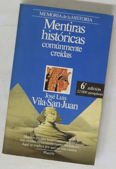 Mentiras históricas comúnmente creídas