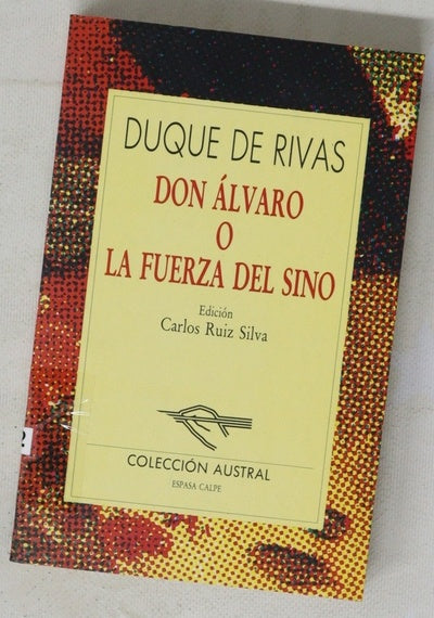 Don Álvaro o La fuerza del sino