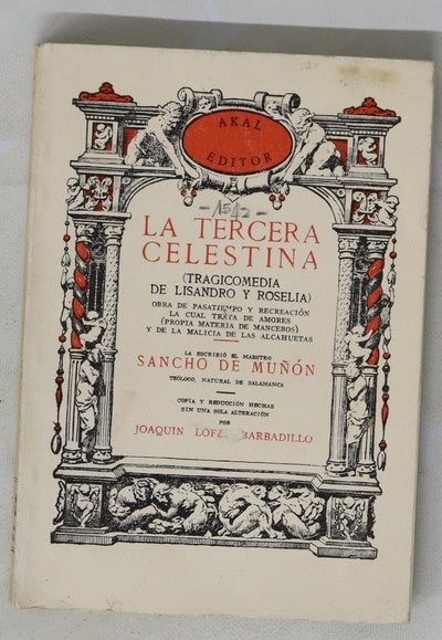 La tercera Celestina : (tragicomedia de Lisandro y Roselia)