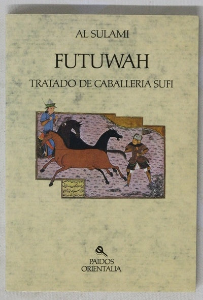 Futuwah tratado de caballería suf: