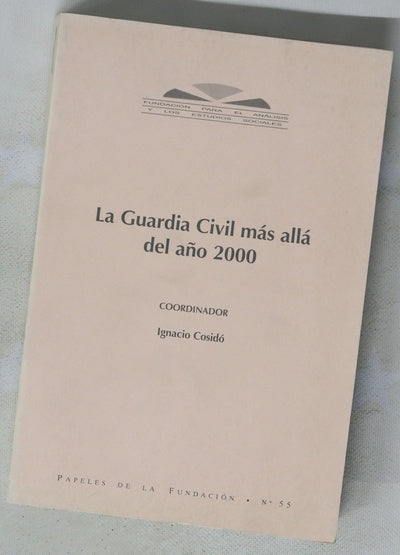 La Guardia Civil más allá del año 2000