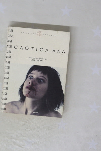 Caótica Ana guión cinematográfico de Julio Medem