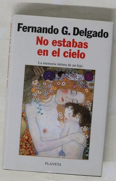 No estabas en el cielo