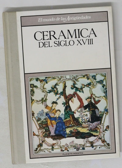 Ceramica del siglo XVIII