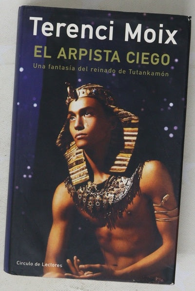 El arpista ciego una fantasía del reinado de Tutankamón