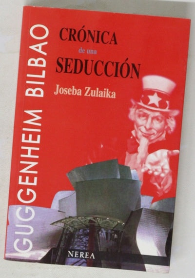Crónica de una seducción el Museo Guggenheim Bilbao