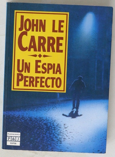 Un espía perfecto