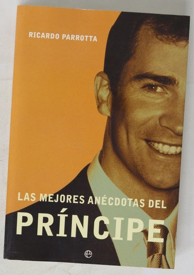 Las mejores anécdotas del Príncipe