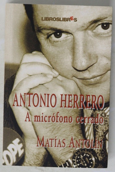 Antonio Herrero a micrófono cerrado
