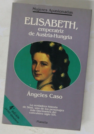 Elisabeth, emperatriz de Austria-Hungría o el hada maldita