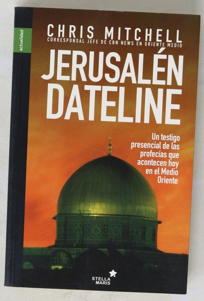 Jerusalén: dateline