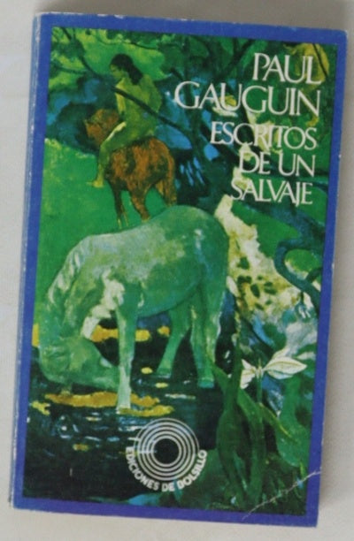 Escritos de un salvaje