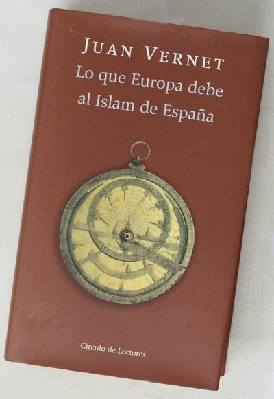 Lo que Europa debe al Islam de España