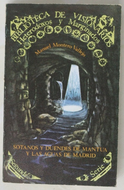 Sótanos y duendes de Mantua y las aguas de Madrid