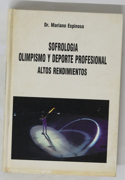 Sofrología, olimpismo y deporte profesional altos rendimientos