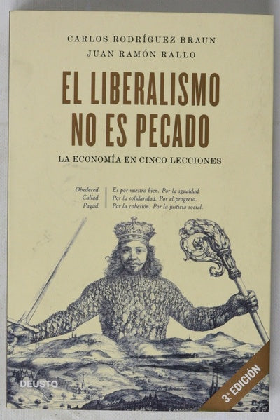 El liberalismo no es pecado : la economía en cinco lecciones