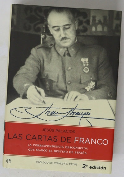 Las cartas de Franco la correspondencia desconocida que marcó el destino de España