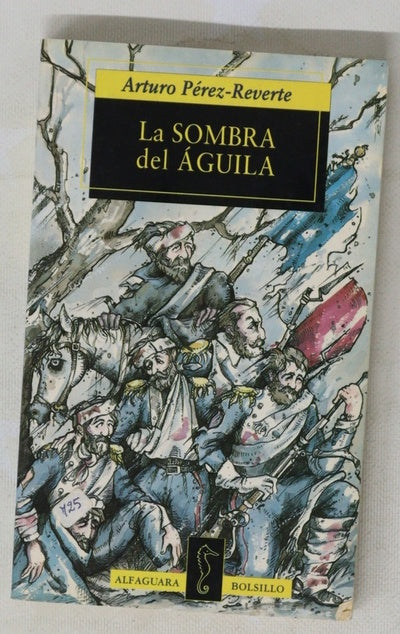 La sombra del águila (un relato)
