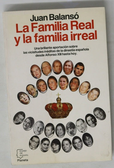 La familia real y la familia irreal