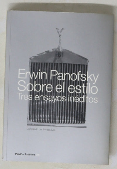 Sobre el estilo tres ensayos inéditos