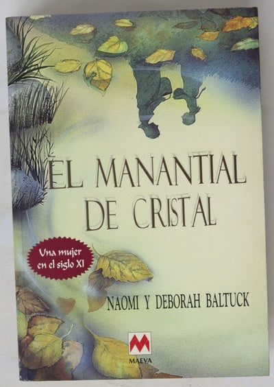 El manantial de cristal