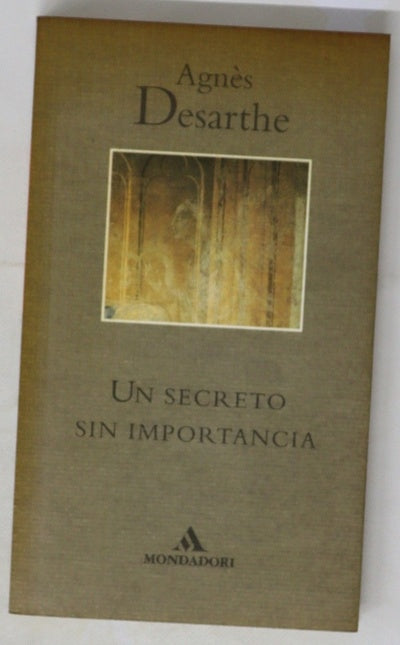 Un secreto sin importancia