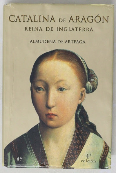 Catalina de Aragón Reina de Inglaterra