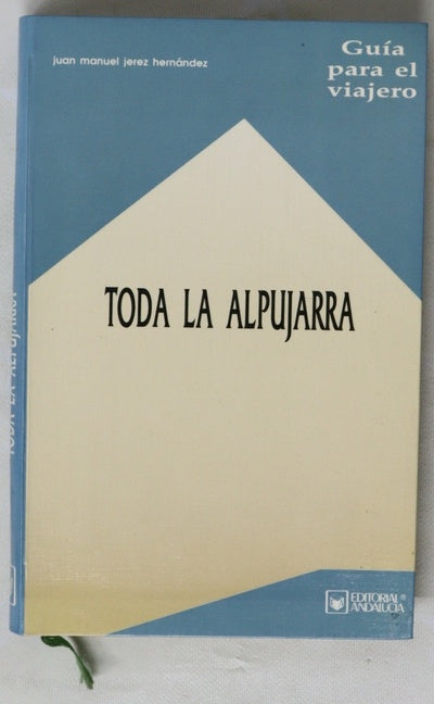Toda la Alpujarra