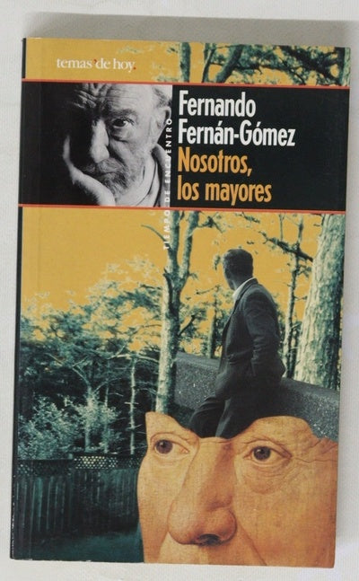 Nosotros, los mayores