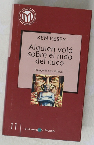 Alguien voló sobre el nido del cuco